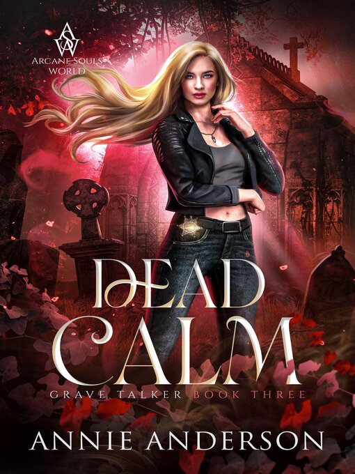 Title details for Dead Calm by Annie Anderson - Available